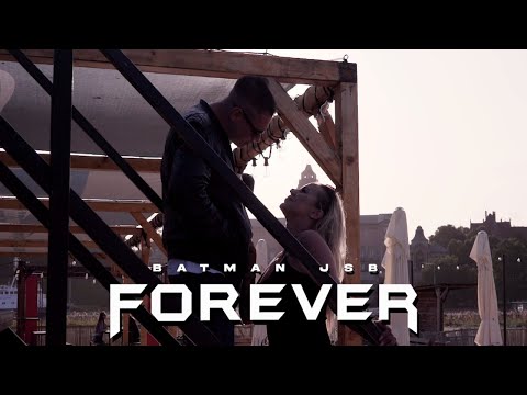 BATMAN JSB - FOREVER (prod. Ślimak)