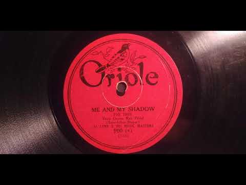 Al Lynn And His Music Masters - Me And My Shadow  1927