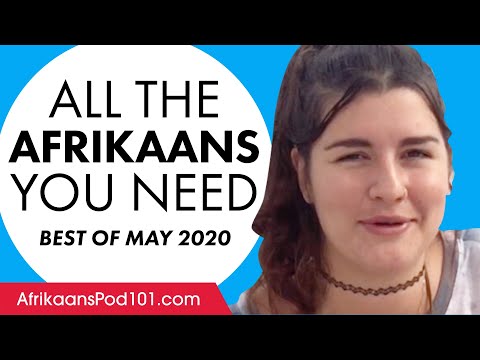 Your Monthly Dose of Afrikaans - Best of May 2020