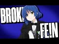 BROKE FEIN AMV Edit