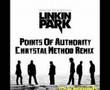 Linkin Park Points Of Authority Chrystal method ...