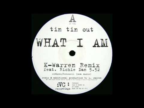 Tin Tin Out - Original K-Warren Mix (UK Garage)