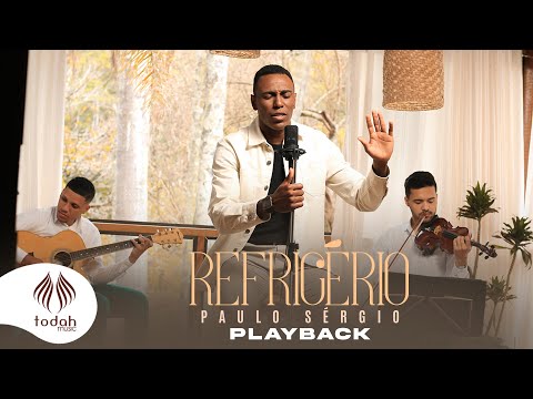 Paulo Sérgio | Refrigério [Playback com Letra]