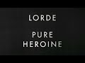 Lorde - Tennis Court (Instrumental)