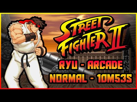 Street Fighter II World Warrior Speedrun (Former WR) : Arcade (30th Edition) Ryu, Normal 10m53s
