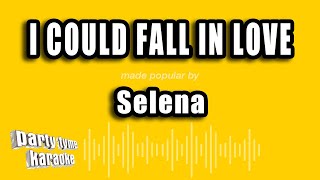 Selena - I Could Fall In Love (Versión Karaoke)