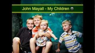Moja Djeca - John Mayall (My Children)