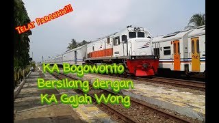 preview picture of video 'KA Gajah Wong mengalah silang dengan KA Bogowonto di Stasiun Kemranjen'