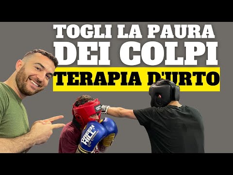 Togli la paura di prendere i colpi - TERAPIA D'URTO