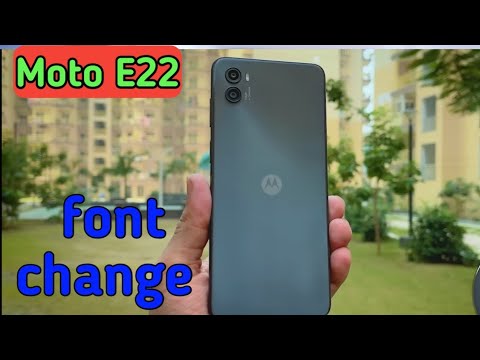 How to change font style in Moto E22,Moto E22 mein font change kaise Karen,