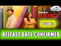 Dear Ishq Season 2 Release Date Dear Ishq Season 2 Kab Ayega Dear Ishq Season 2 Update