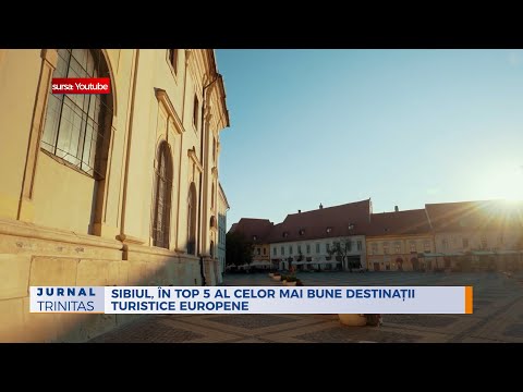 Sibiul, în top 5 al celor mai bune destinații turistice europene