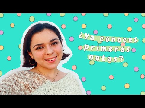 ¿Ya conoces Primeras notas? ♪ - Primeras notas