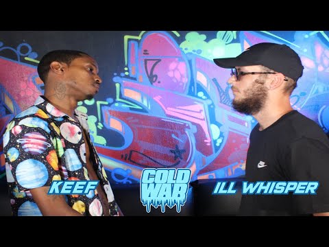 Keef vs Ill Whisper