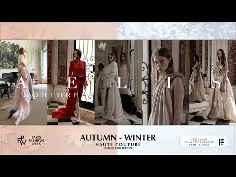 AELIS COUTURE COLLECTION