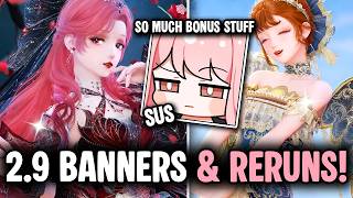 We're Getting Spoiled 👀 2.9 NEW 5 & 4 ⭐ Banner Details & Reruns! ✨ Infinity Nikki