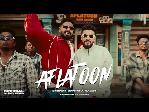 EMIWAY BANTAI X NAEZY - AFLATOON | FTSTTS