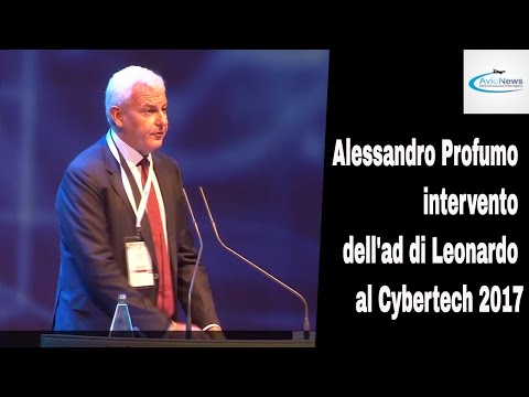 Alessandro Profumo intervento dell'ad di Leonardo al Cybertech 2017