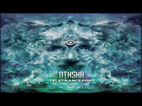 Diksha - Teletranceport [Full Album] ᴴᴰ