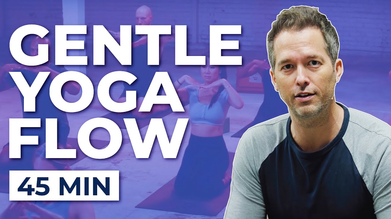 45 Min Gentle Yoga Flow l Relax, Stretch & Recover