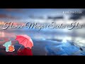 Kal Ho Na Ho Whatsapp Status Lyrics Video Sad Version Song 2017