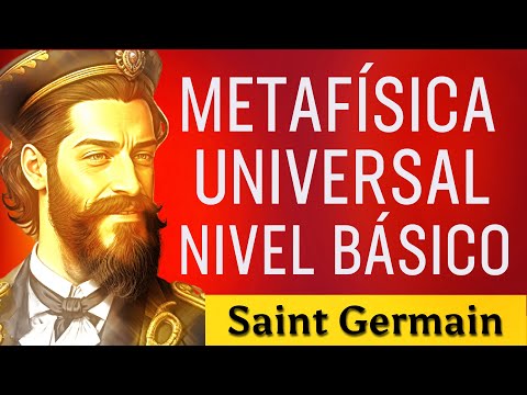 Revelaciones impactantes de Metafísica Universal ‐ Saint Germain - Audiolibro Metafisica
