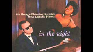 George Shearing Quintet / Dakota Staton - In The Night