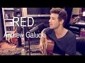 Red - Taylor Swift (Acoustic Cover by Andrew ...