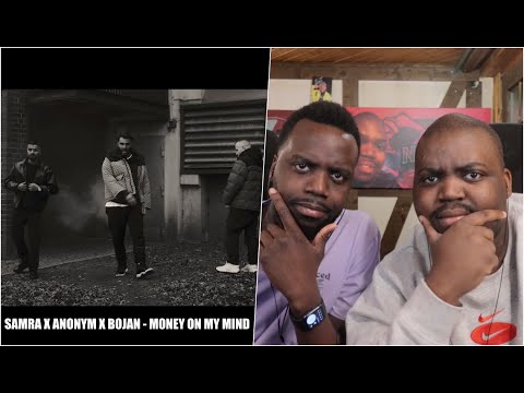 BLACKBROS REAGIEREN AUF: SAMRA X ANONYM X BOJAN - MONEY ON MY MIND (prod. by ThisisYT & KD Beatz)