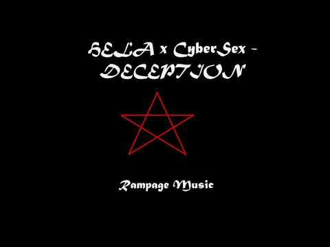 HELA X CYBERSEX - DECEPTION