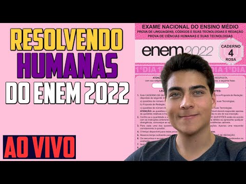 Resolvendo HUMANAS DO ENEM 2022 ao vivo - Enem na PRÁTICA
