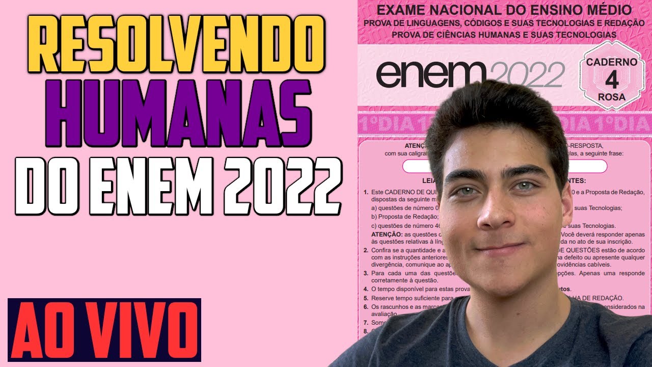 Resolvendo HUMANAS DO ENEM 2022 ao vivo - Enem na PRÁTICA