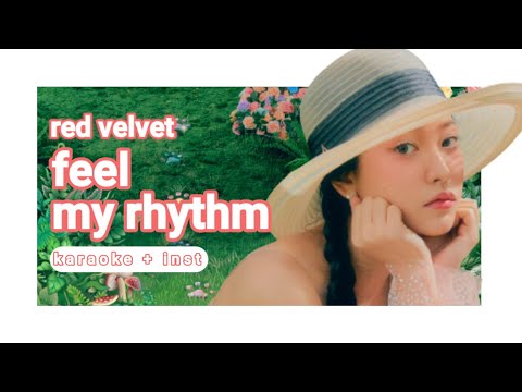 Red Velvet Feel My Rhythm Karaoke