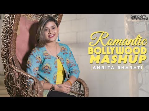 Amrita Bharati  Romantic Bollywood Mashup | Amrita Bharati | Latest Bollywood Songs 2020
