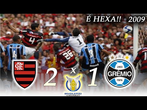 Flamengo x Grêmio ● Campeonato Brasileiro 2009 ● Melhores Momentos - É HEXA !!!