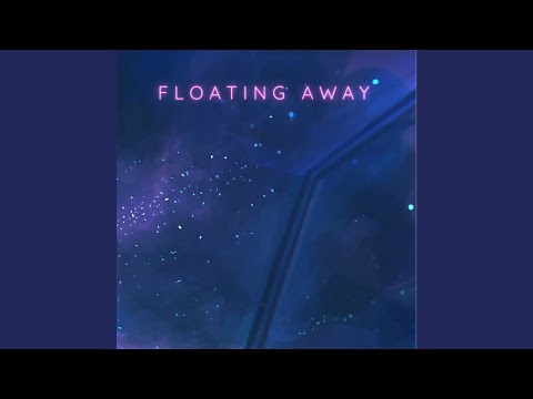 Video thumbnail for Floating Away