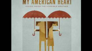 My American Heart - the takeover lyrics