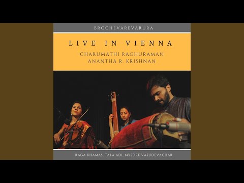 Raga Khamas: Brochevarevarura in Tala Adi (Live)