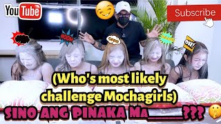 Download lagu Sino ang pinaka ma______? (Who's most likely challenge Mochagirls) mp3