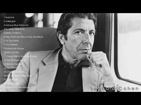 The Best of Leonard Cohen - Leonard Cohen Greatest Hits Full Album
