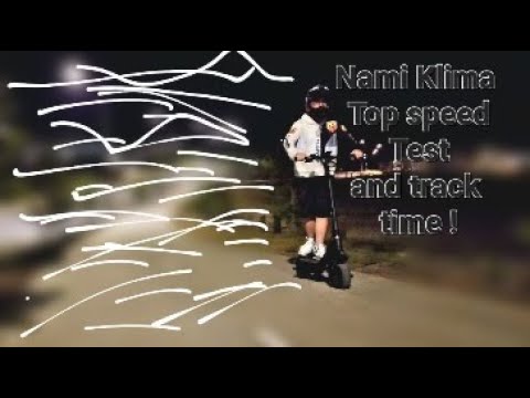 Nami Klima max speed test & track time