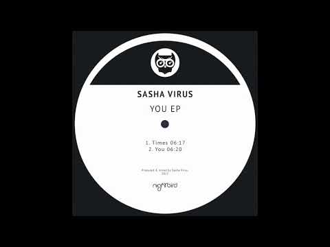 Sasha Virus - Times