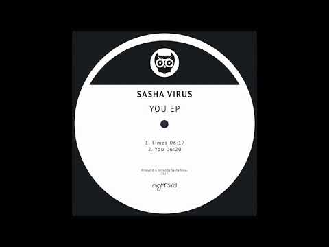 Sasha Virus - Times