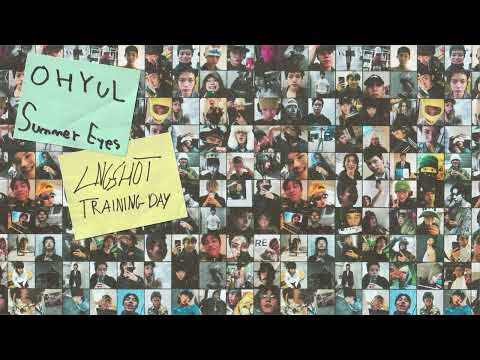 OHYUL of LNGSHOT - [Summer Eyes] Official Audio