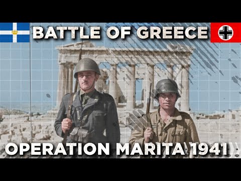 Battle of Greece - Operation Marita 1941 - Germans Attack DOCUMENTARY