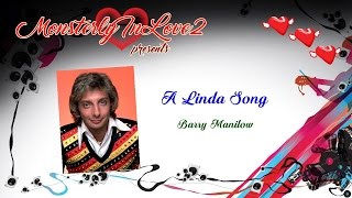 Barry Manilow - A Linda Song (1978)