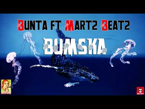Bunta - Bumska (prod. by Martz Beatz)