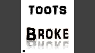 Broke