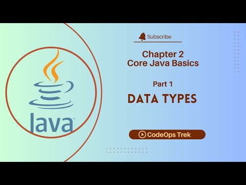 Chapter 2 Core Java Part 1 Data Types