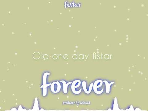 Fistar _ Forever (official Lyric video)